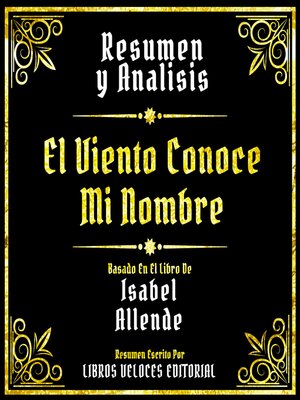 cover image of Resumen Y Analisis--El Viento Conoce Mi Nombre